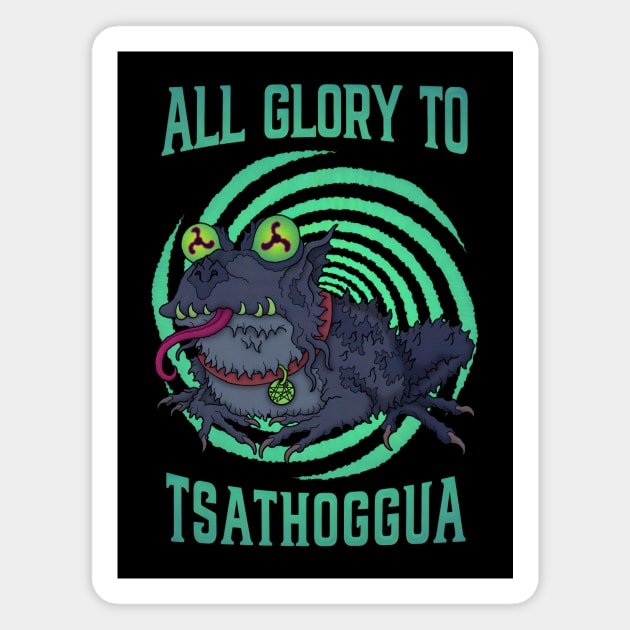 All Glory to Tsathoggua - Azhmodai 23 Magnet by azhmodai